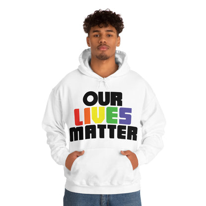 Our lives matter 1 Hoodie