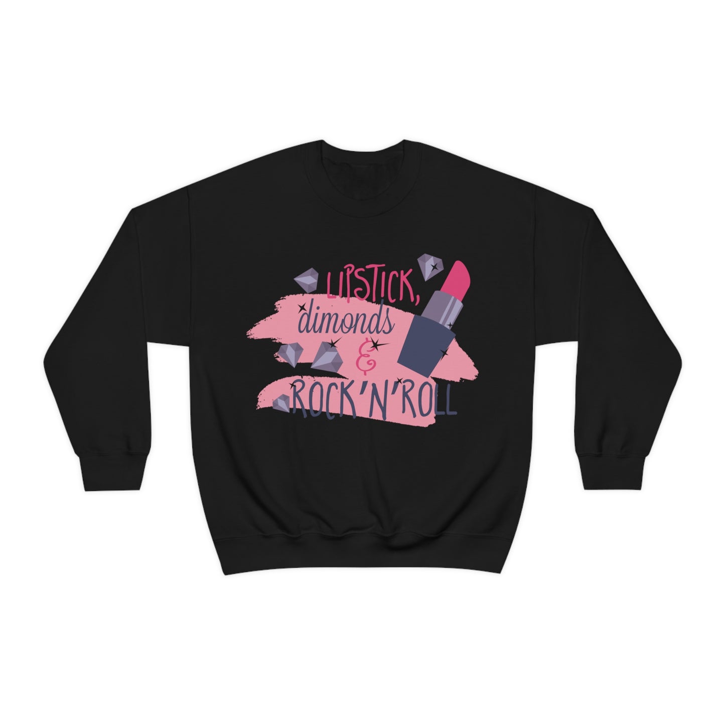 Lipstick-Diamonds and Rock & Roll Crewneck Sweatshirt