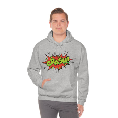 CRASH! Hoodie