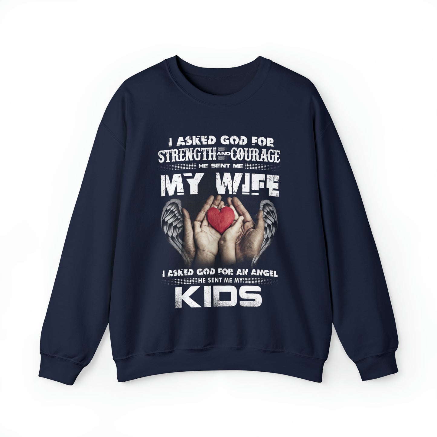 My wife and kids Crewneck Sweatshirt