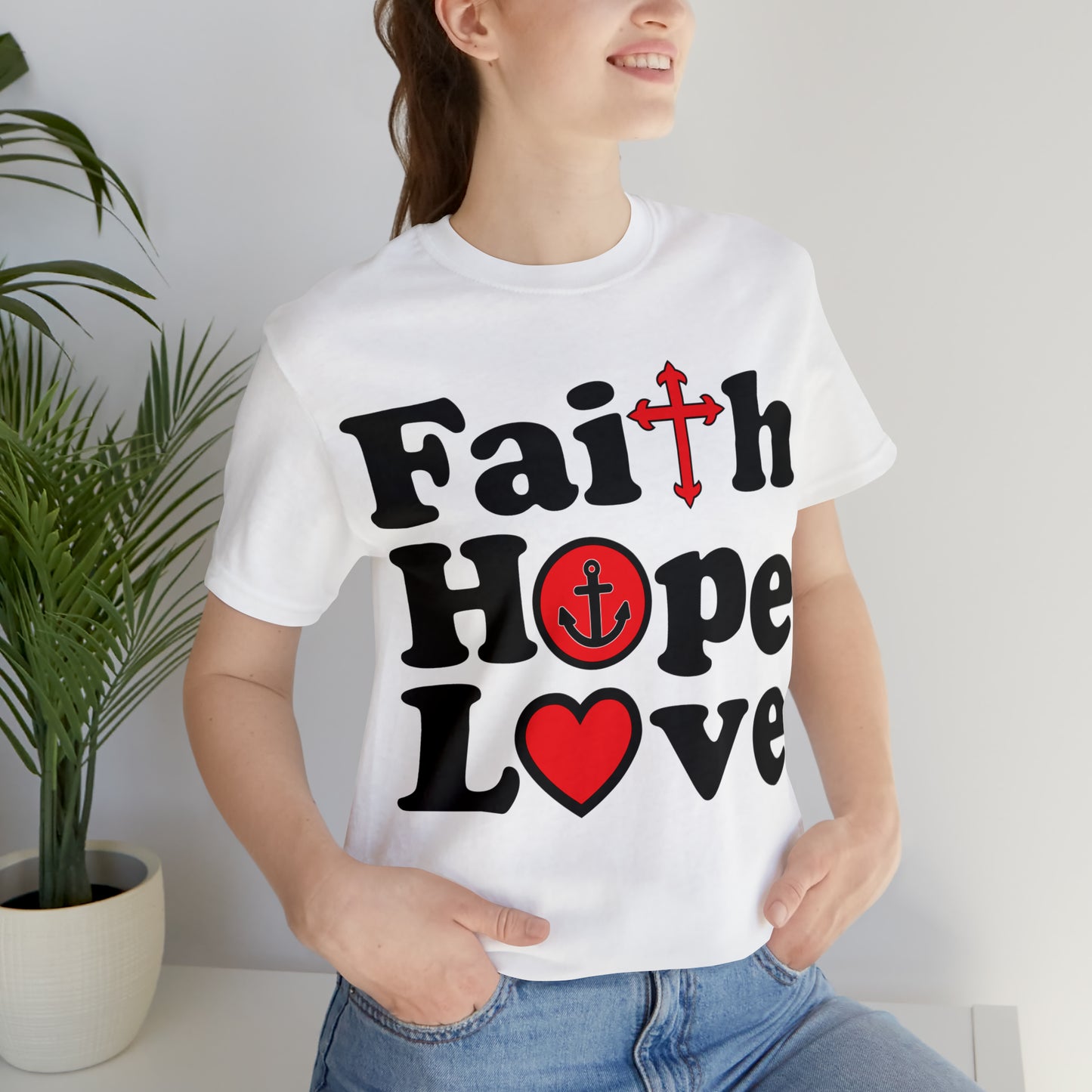 Faith Hope Love T-Shirt