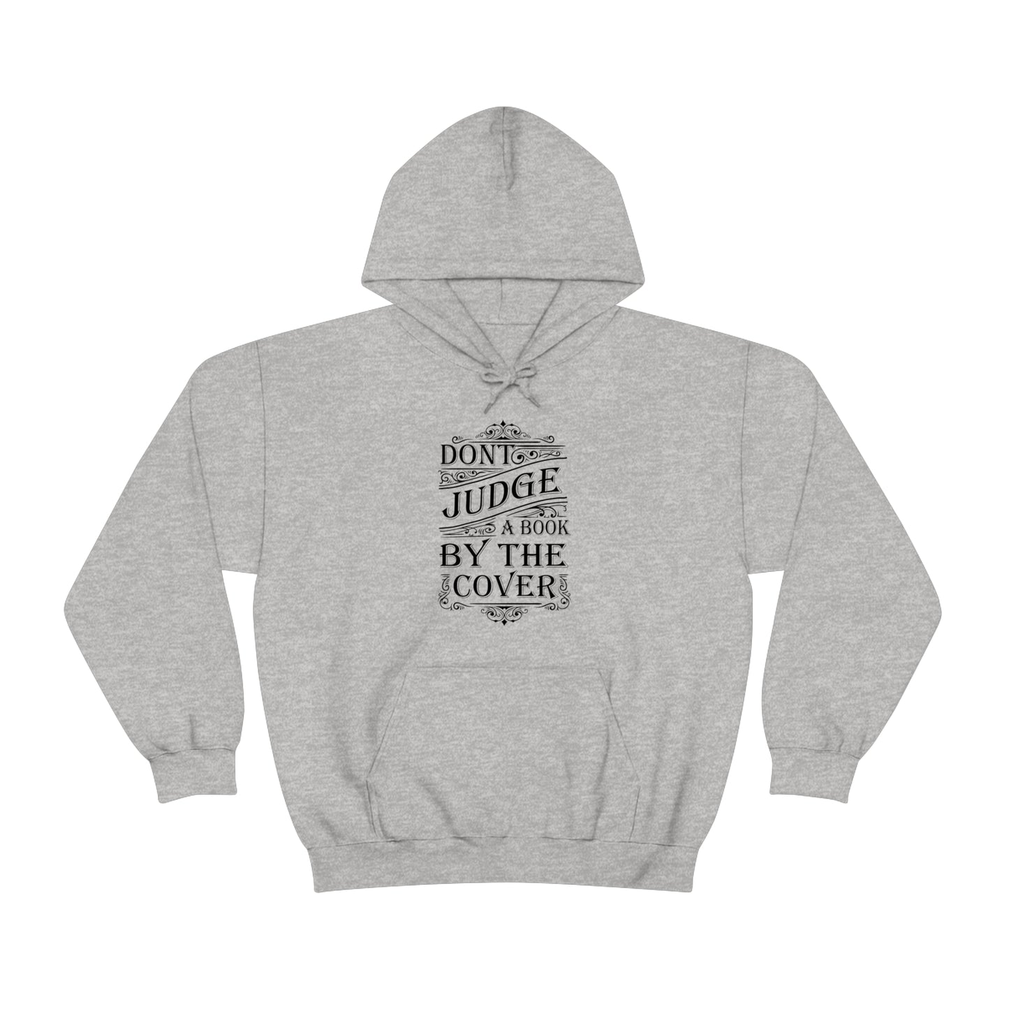 Don't Judge A Book By The Cover Hoodie