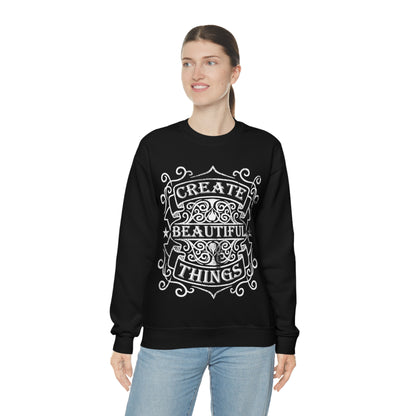 Create Beautiful Thing Crewneck Sweatshirt