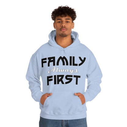 Family-Always-First Hoodie