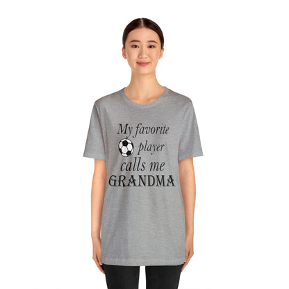 Grandma Favorite Soccer Player T-Shirt