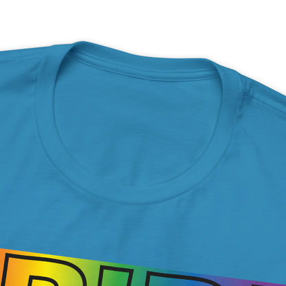 Pride Pride Pride T-Shirt