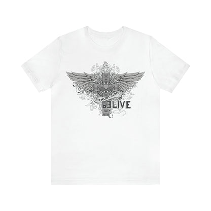 Trust God Be Live  T-Shirt