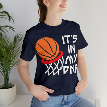 Basketball is in my DNA T-Shirt