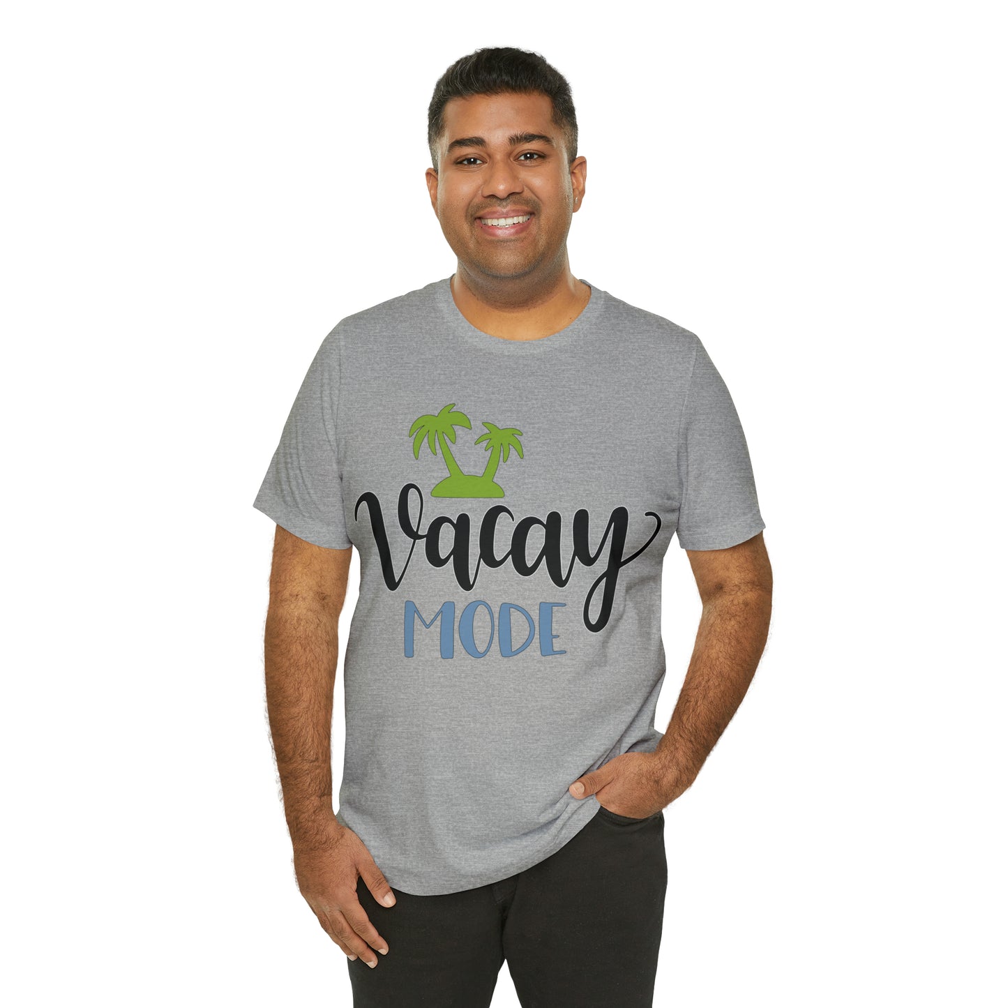 Vacay mode T-Shirt