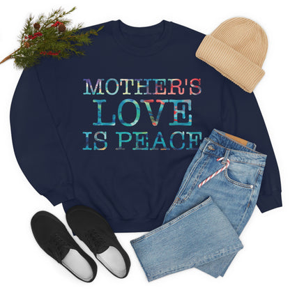 Mothers love is peace Crewneck Sweatshirt