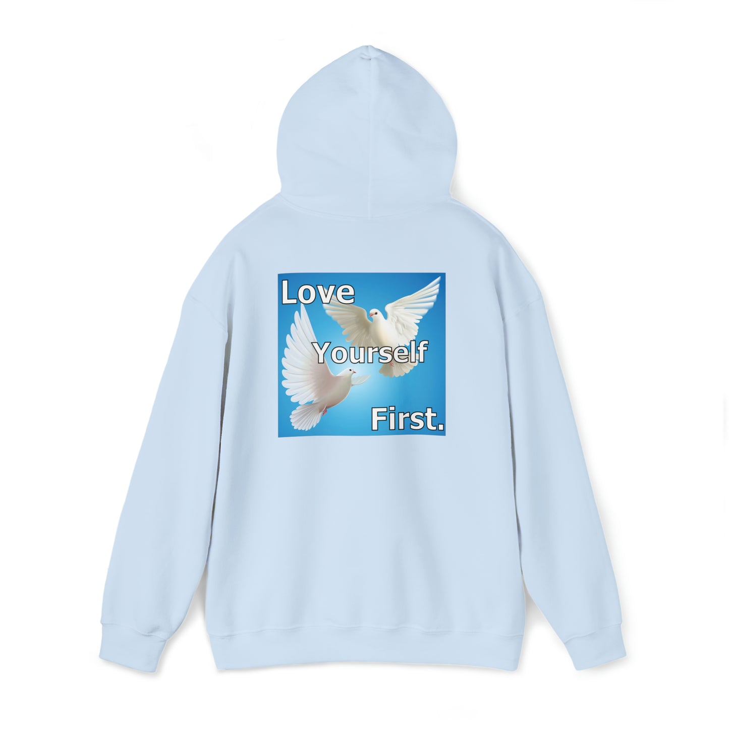 Love yourself first Hoodie