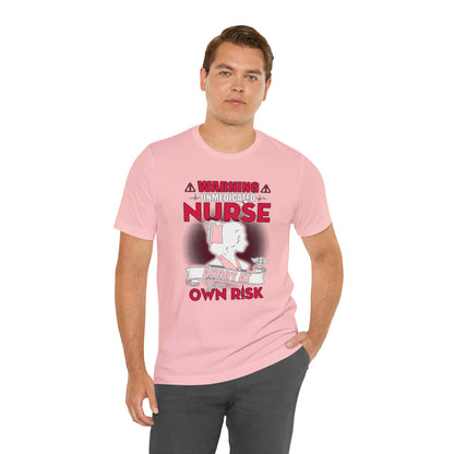 Unmedicated nurse T-Shirt