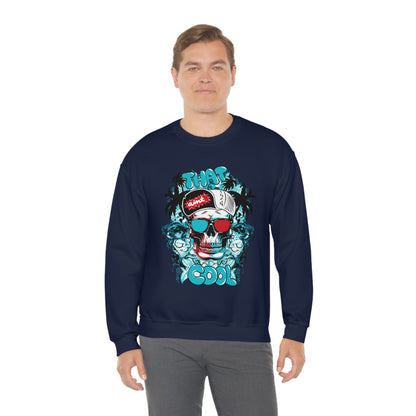 That Ain't Cool Crewneck Sweatshirt