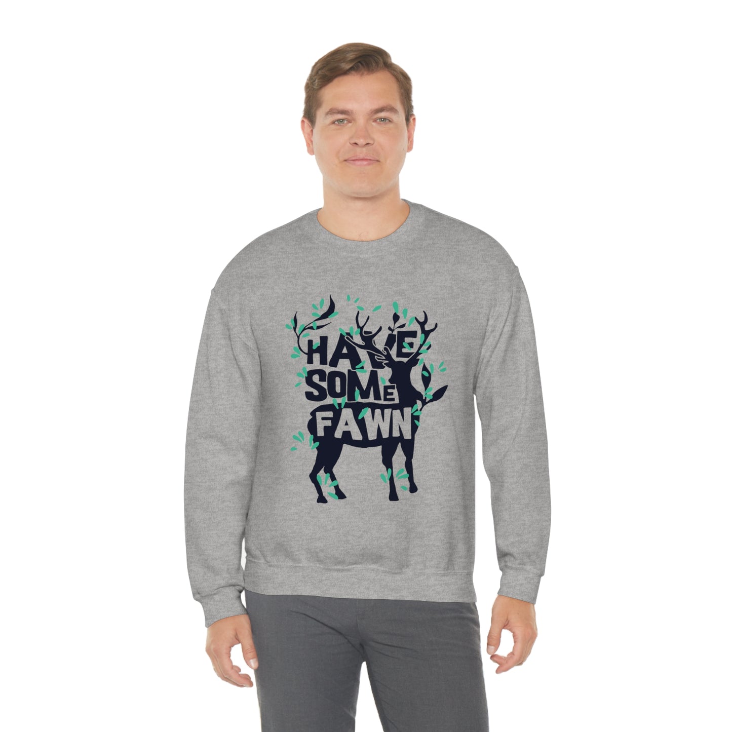 Have Some Fawn Crewneck Sweatshirt