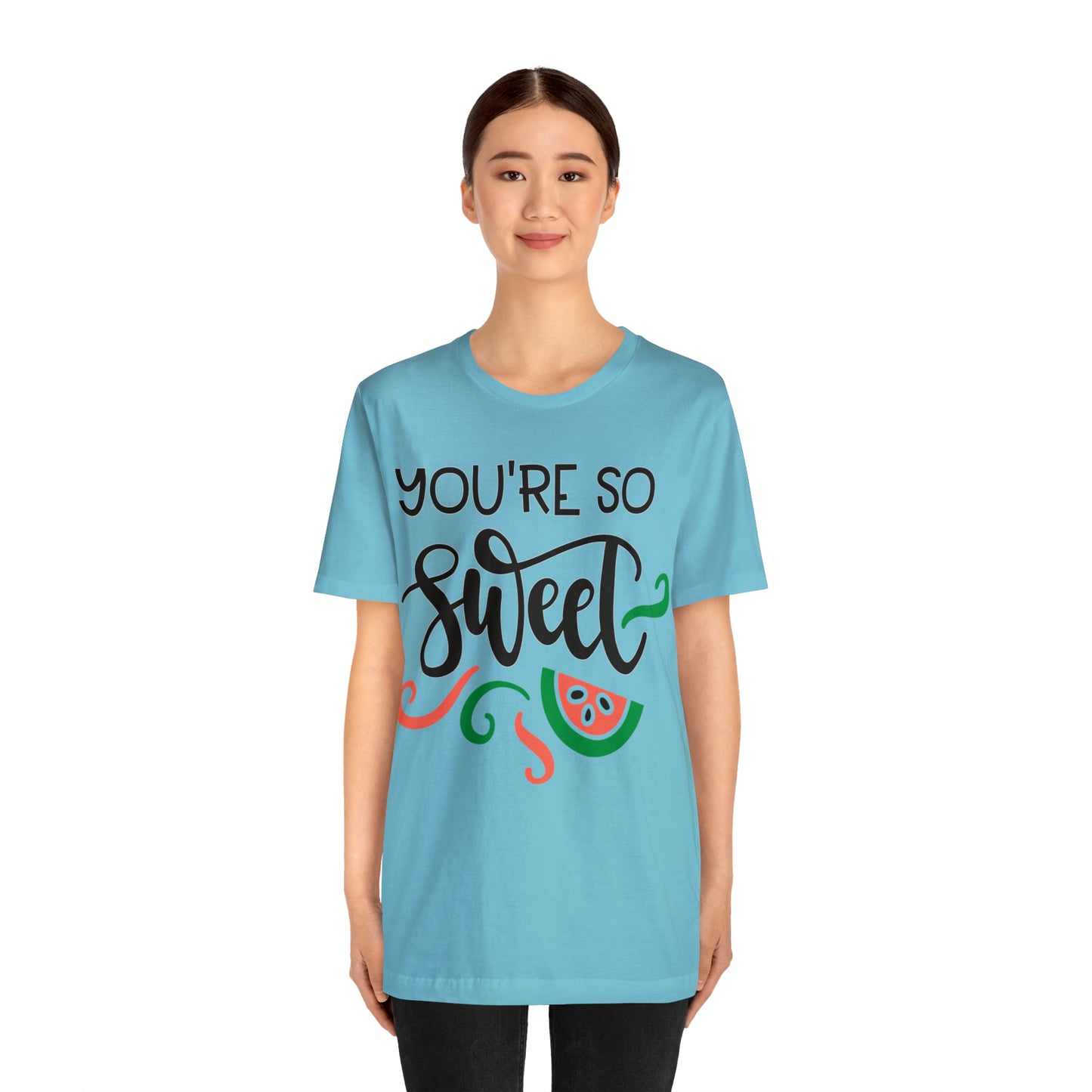 You_are_so_sweet T-Shirt