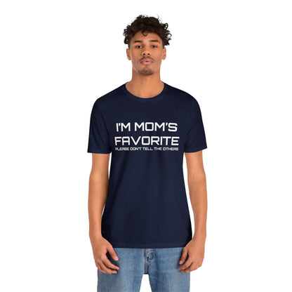 Mom's favorite child T-Shirt