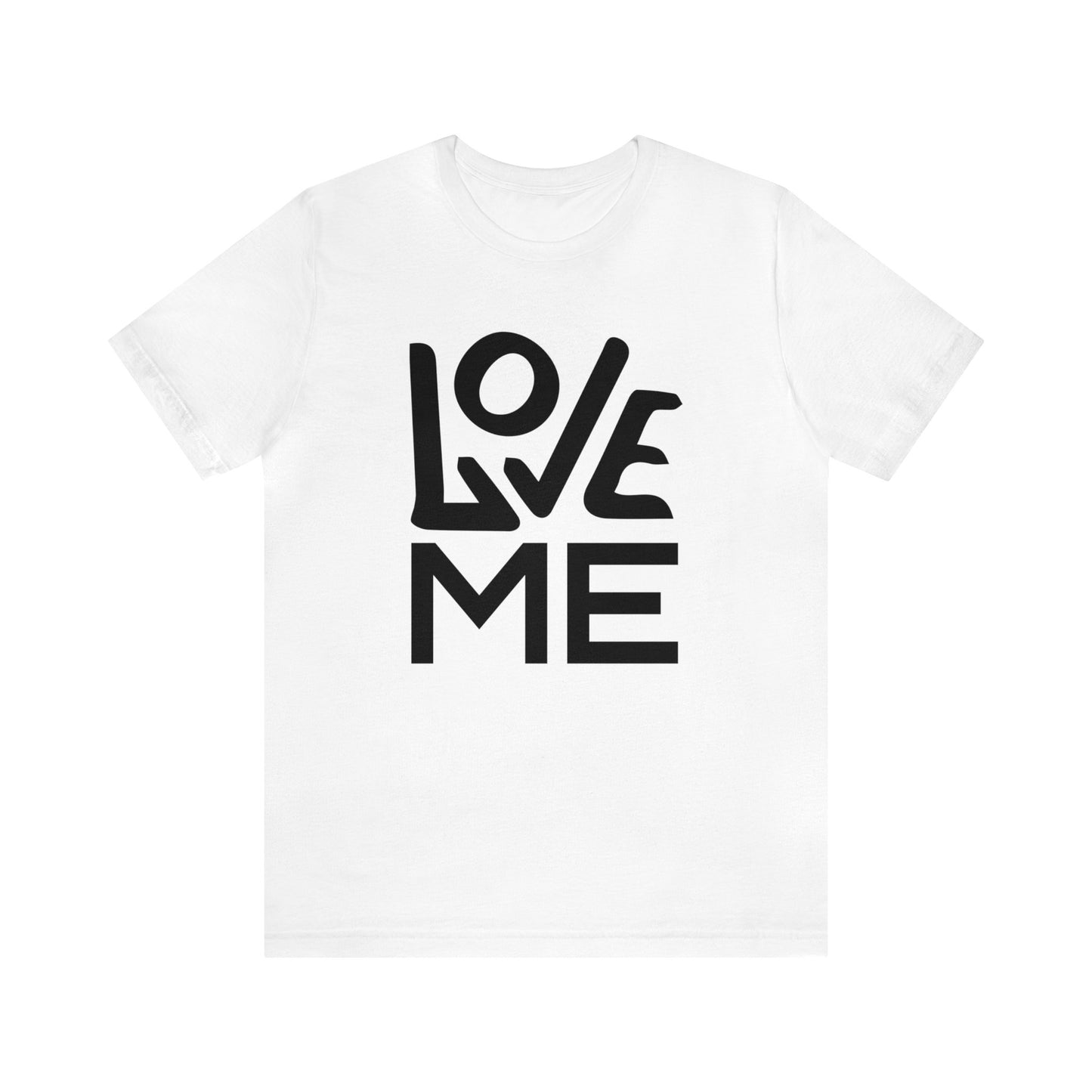 Love me forever T-Shirt