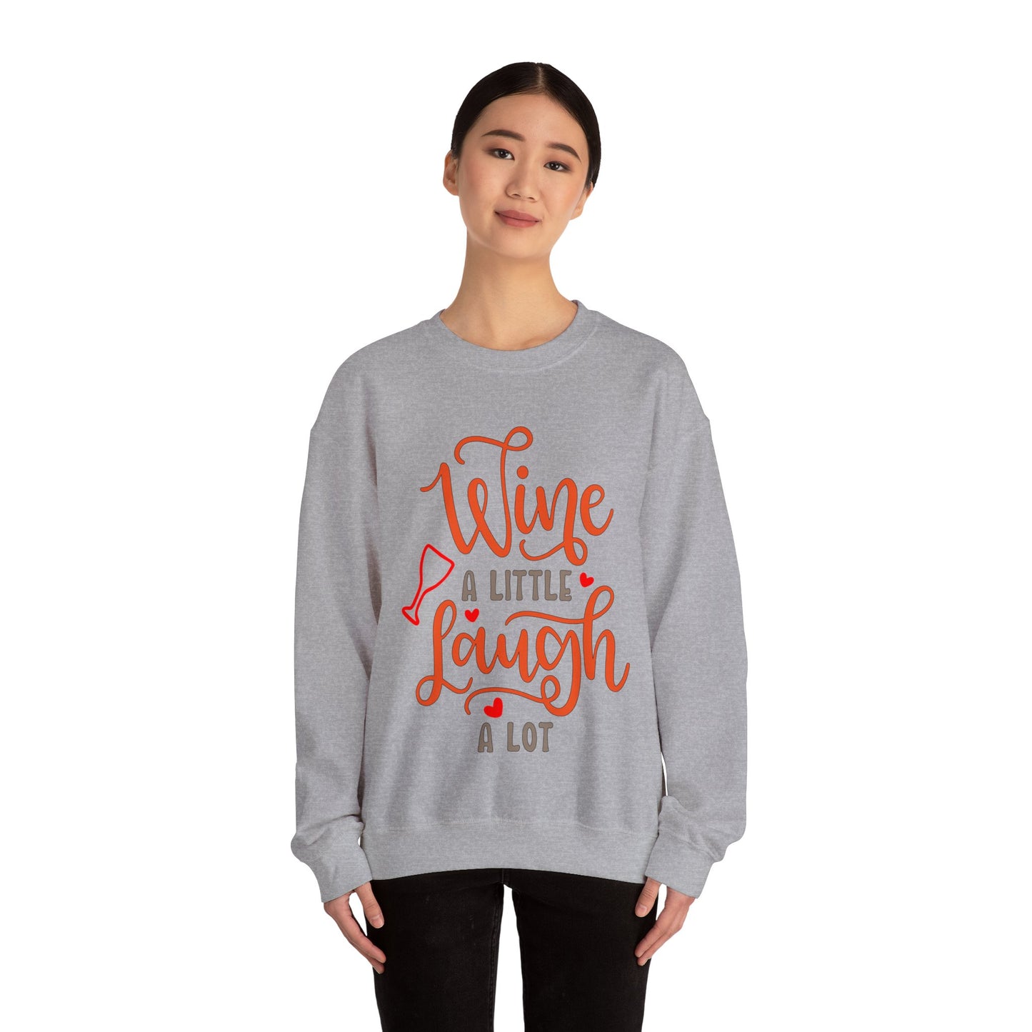 Wine_a_little_laugh_a_lot Crewneck Sweatshirt