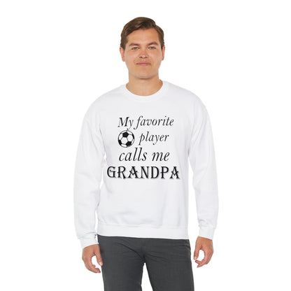 Grandpa Favorite Soccer Player Crewneck Sweatshirt