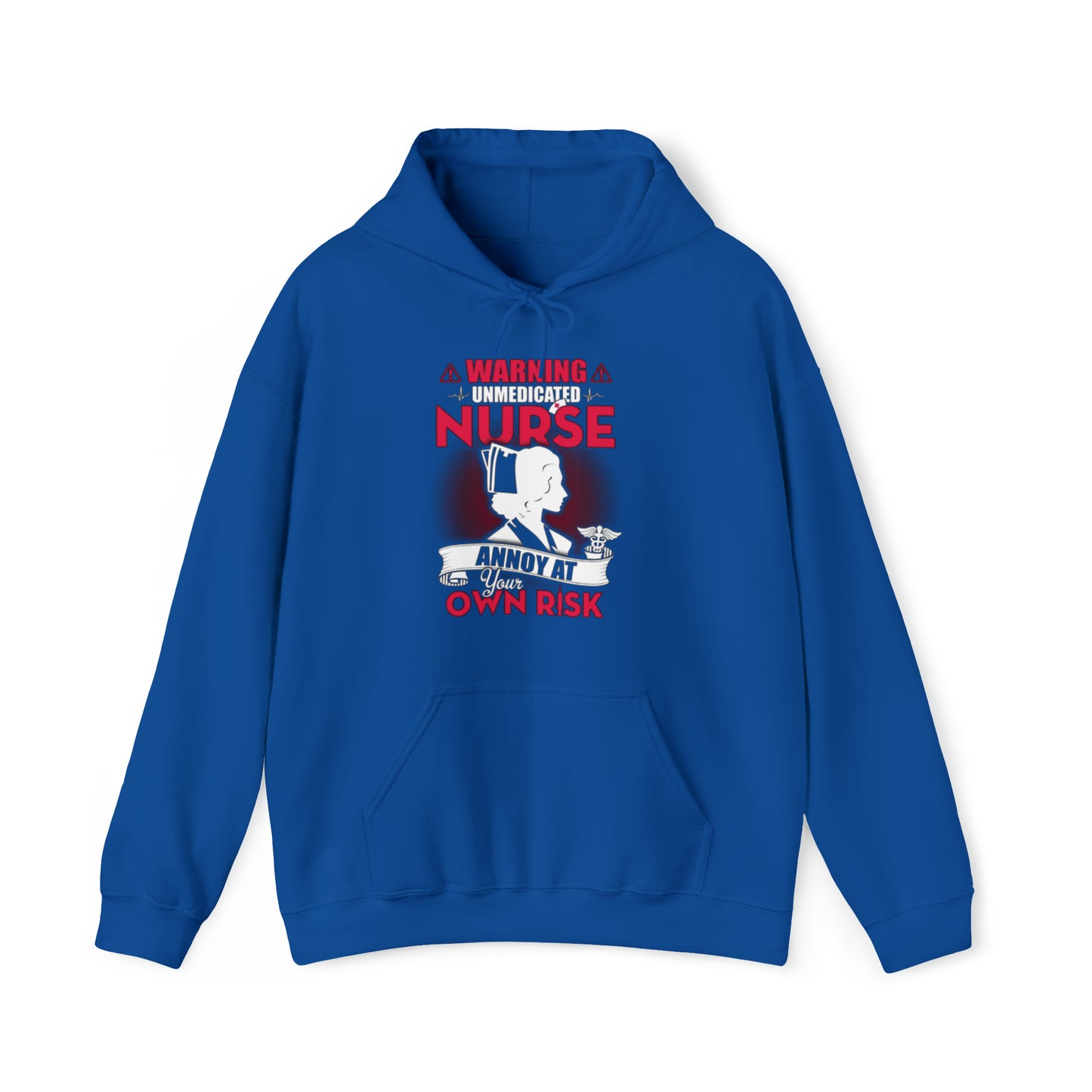 Unmedicated nurse Hoodie