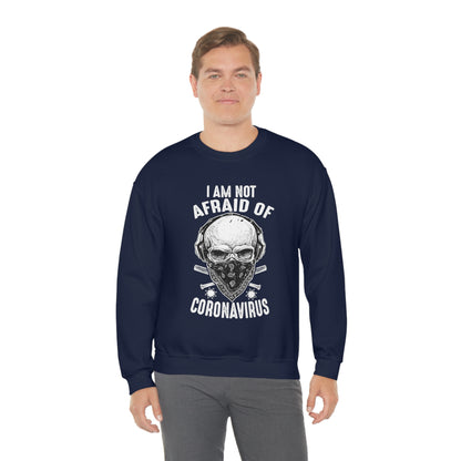 I Am Not Afraid of Anything Crewneck Sweatshirt