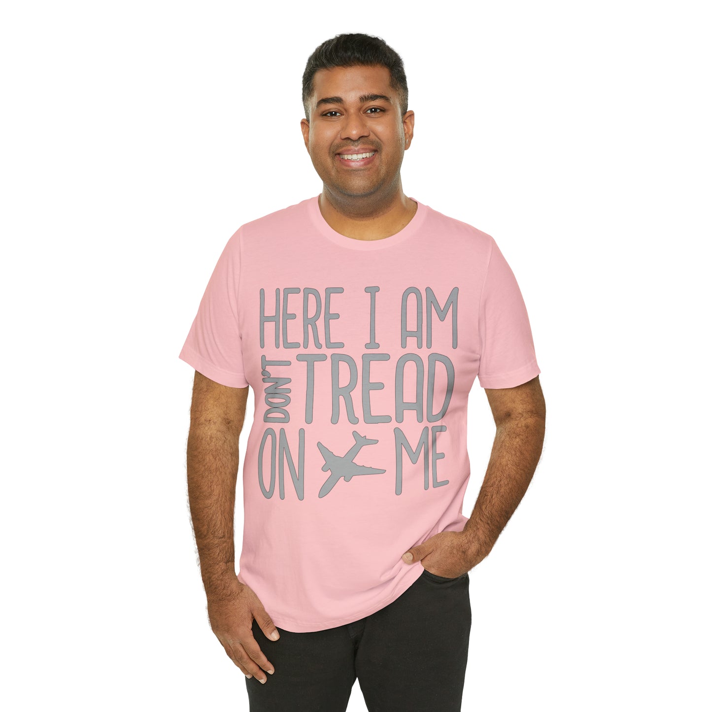 HERE I AM DON'T TREAD ON ME T-Shirt