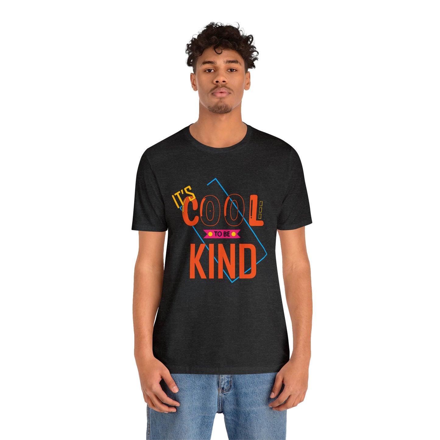 It's cool to be kind T-Shirt