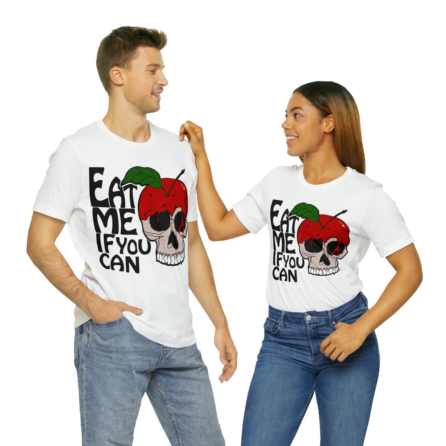 Eat me if you can T-Shirt