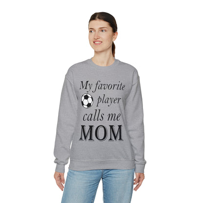 Mom Favorite Soccer player Crewneck Sweatshirt