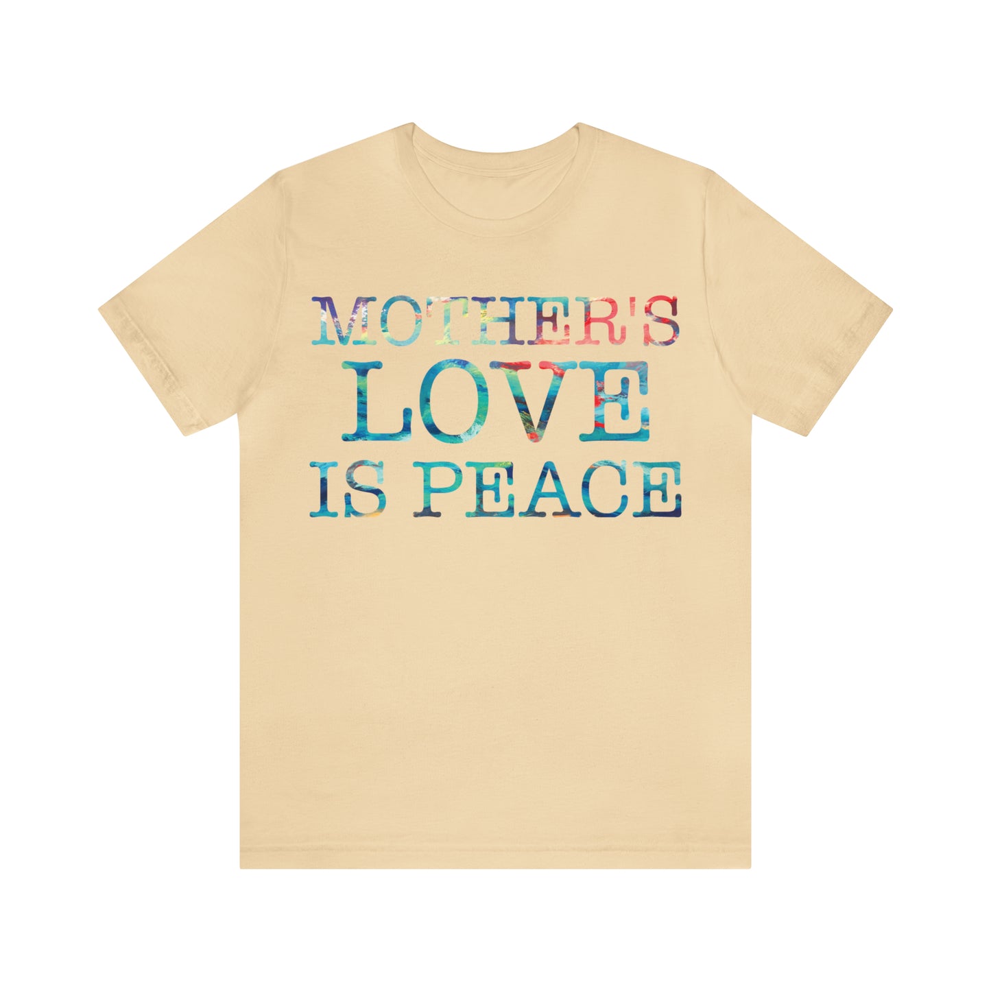 Mothers love is peace T-Shirt