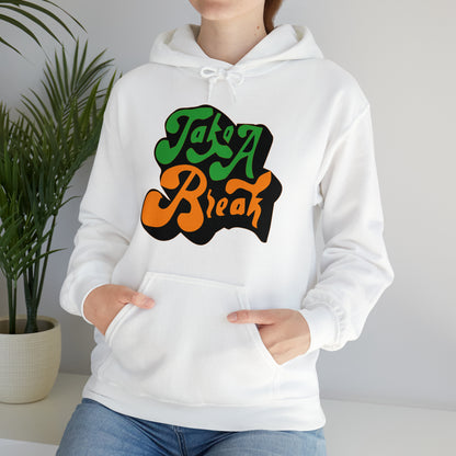 Take a break Vintage Hoodie