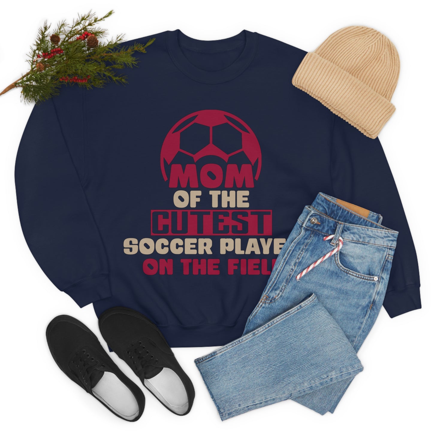 Mom of cutest soccer player Crewneck Sweatshirt