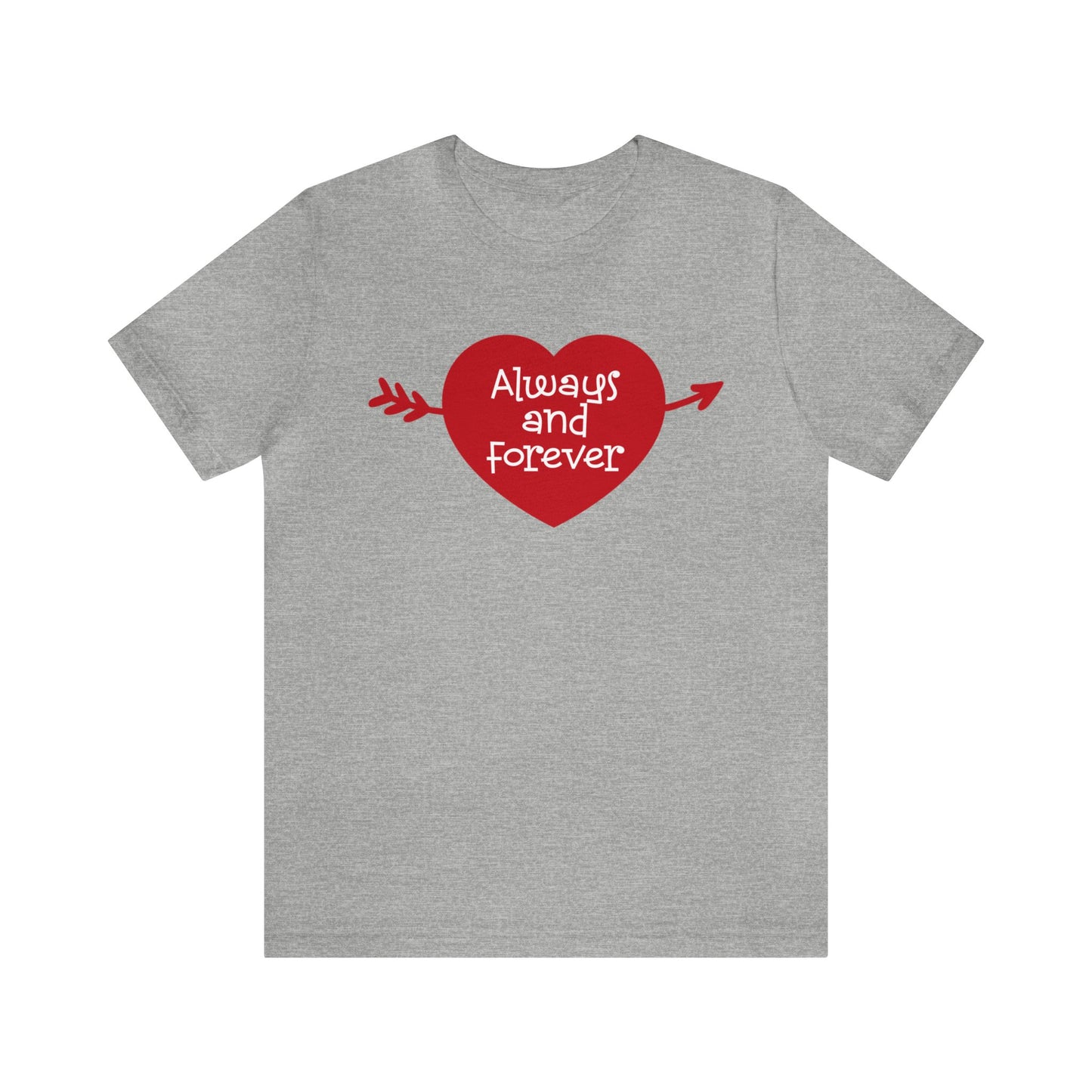 Always-and-Forever T-Shirt