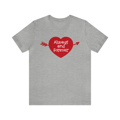 Always-and-Forever T-Shirt