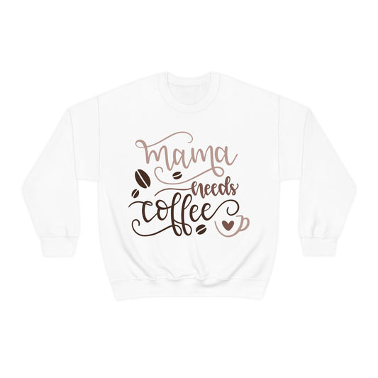 Mama_needs_coffee Crewneck Sweatshirt