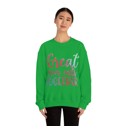 Great mom ents together Crewneck Sweatshirt