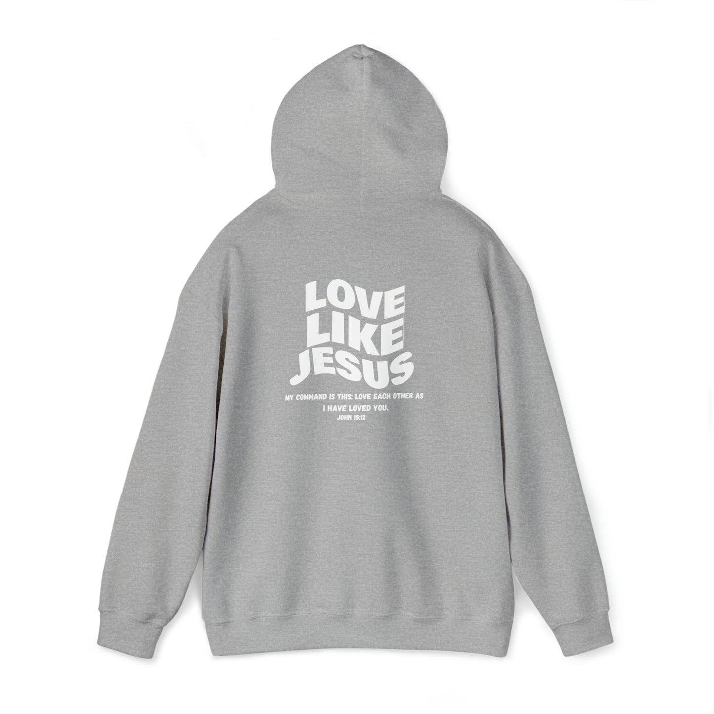 Love Like Jesus Hoodie