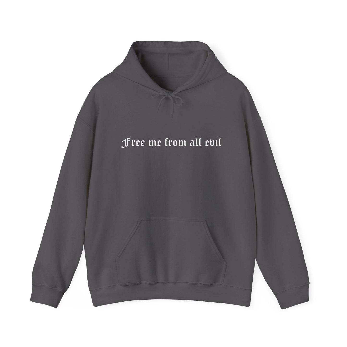 Free me from all evil Hoodie