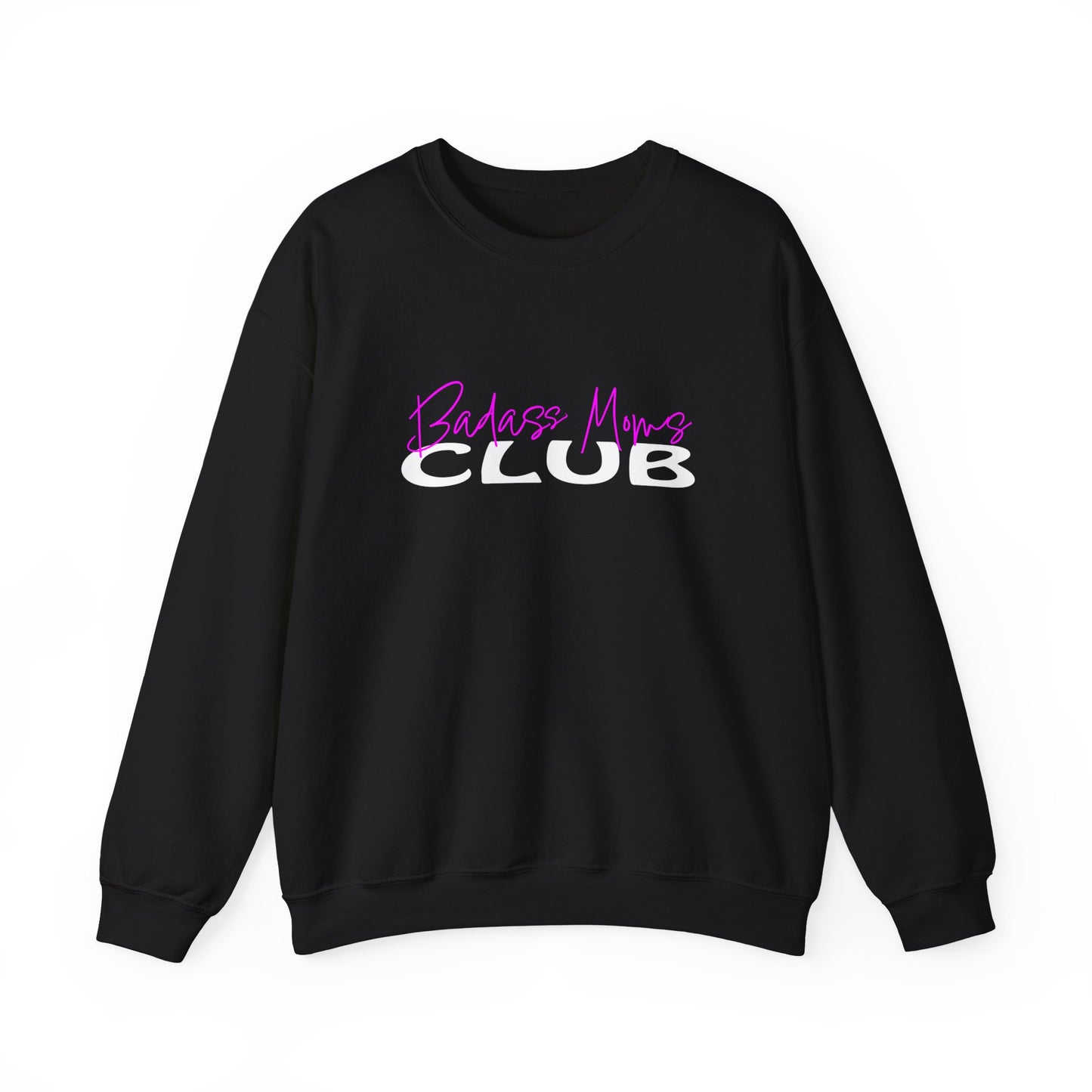 Badass Moms Club Crewneck Sweatshirt