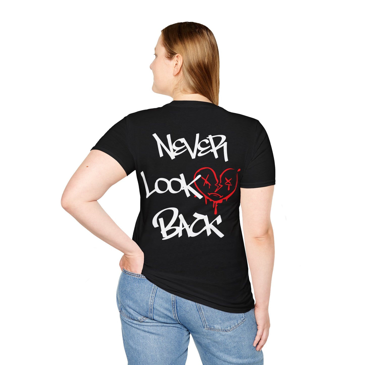 Never look back T-Shirt