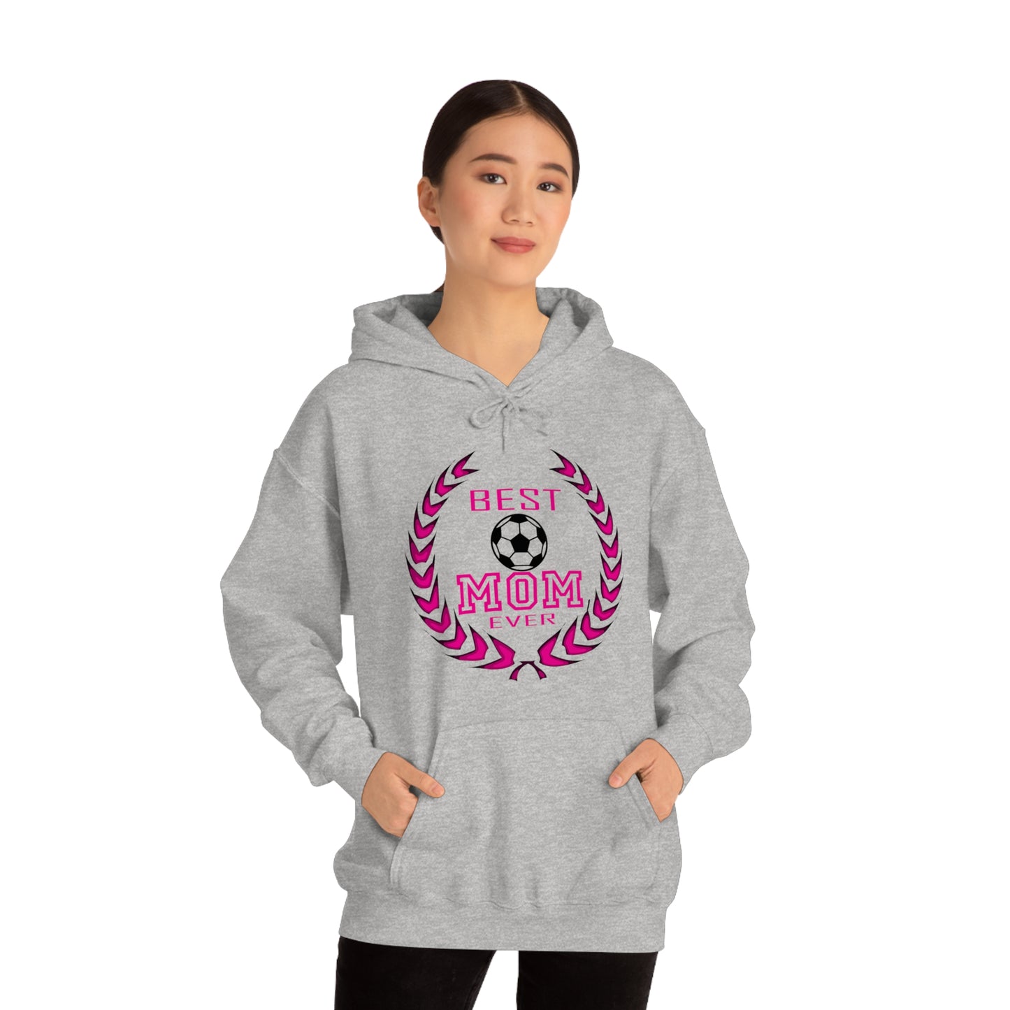 B e s t Mom ever Hoodie