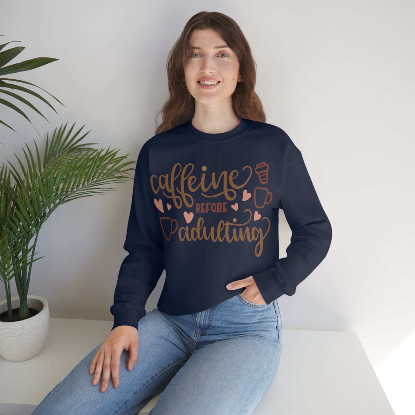 Caffeine before adulting Crewneck Sweatshirt