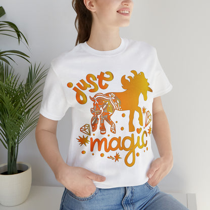 Unicorn Just magic T-Shirt