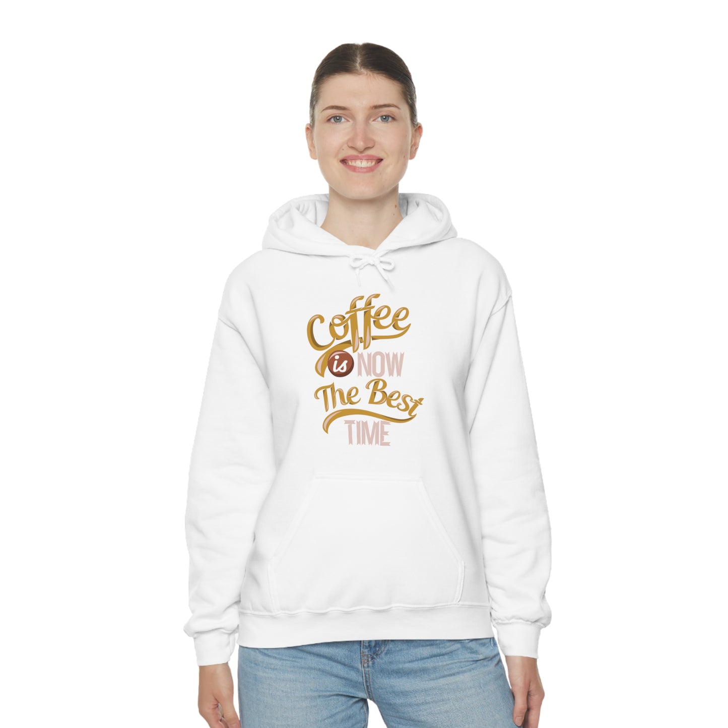 Coffee Is Now The Best Time Hoodie