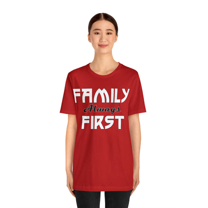 Family always first T-Shirt