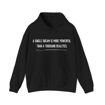 Dreams versus realities Hoodie