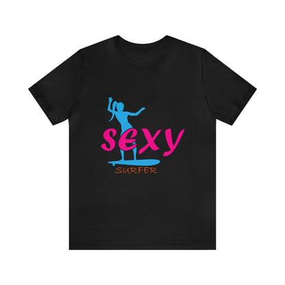 Sexy Surfer T-Shirt