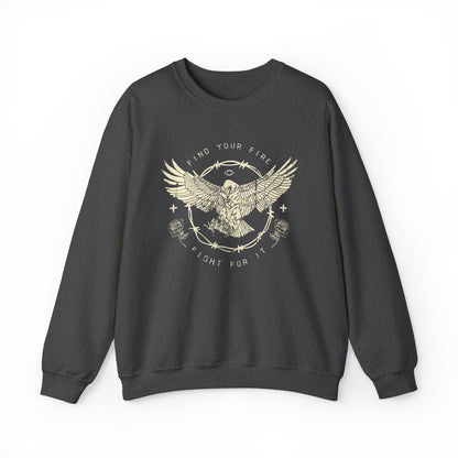 Find your fire and fight it Crewneck Sweatshirt