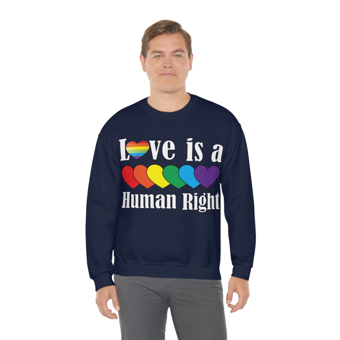 Love is a Human right Crewneck Sweatshirt