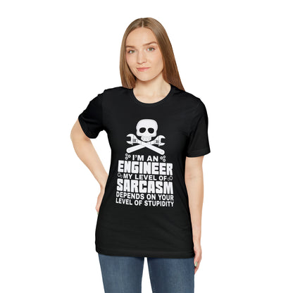 My level of sarcasm depends on you T-Shirt